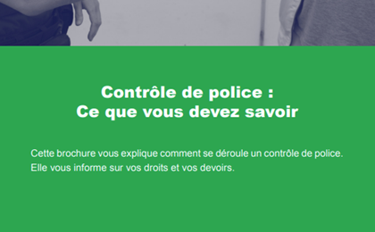 Vos droits et vos devoirs lors d'un contrôle de police